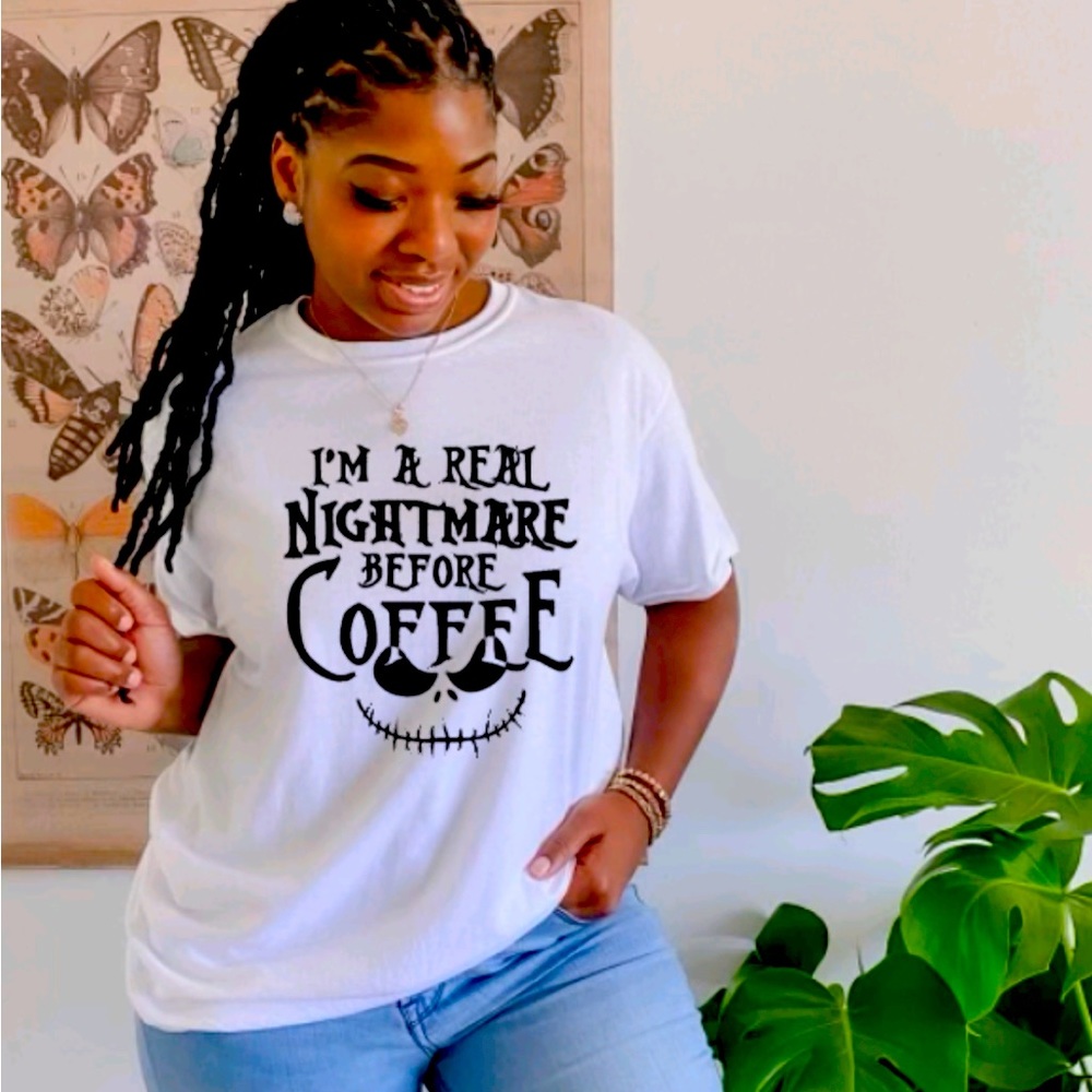 I’m a real nightmare before coffee